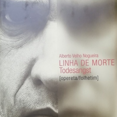 Linha de morte Todesangst [opereta-folhetim]