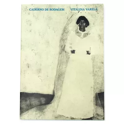 VITALINA VARELA - CADERNO DE RODAGEM