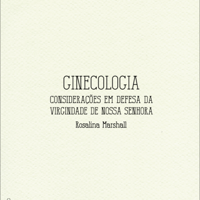Ginecologia, considerações em defesa da virgindade de nossa senhora