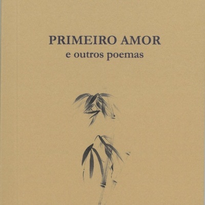 Primeiro Amor e outros poemas