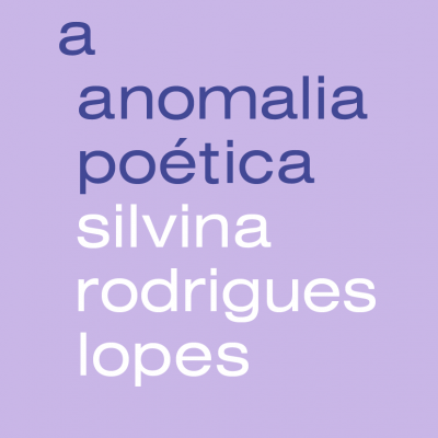 A Anomalia Poética