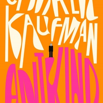 Antkind - Charlie Kaufman
