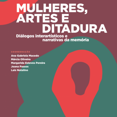 Mulheres, Artes e Ditadura