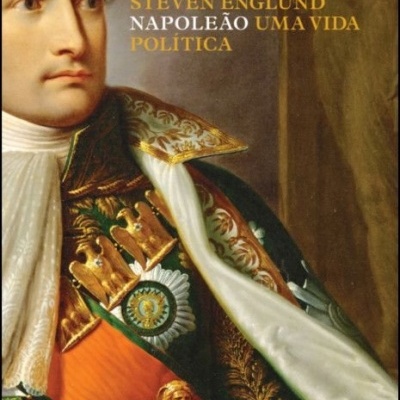 Napoleão - Uma Vida Política