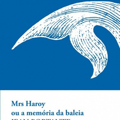 MRS HAROY OU A MEMÓRIA DA BALEIA