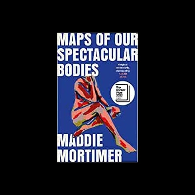Maps of Our Spectacular Bodies