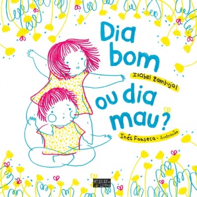Dia Bom ou Dia Mau?