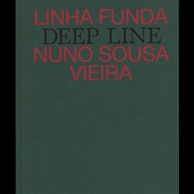 Linha Funda / Deep Line