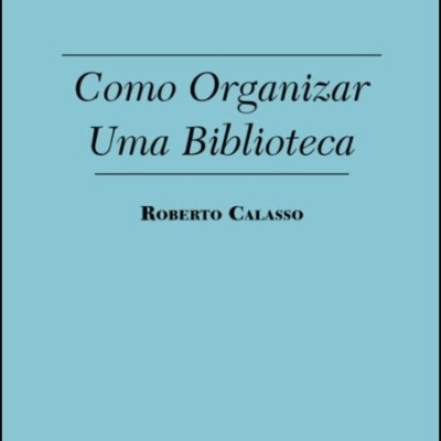 Como Organizar Uma Biblioteca