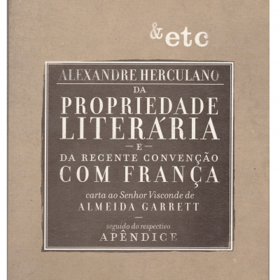 Da Propriedade Literária e Da Recente Convenção com França
