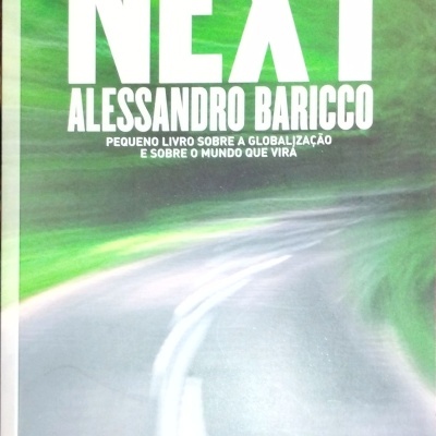 Next Pequeno Livro Sobre a Globalização e Sobre o Mundo que Virá