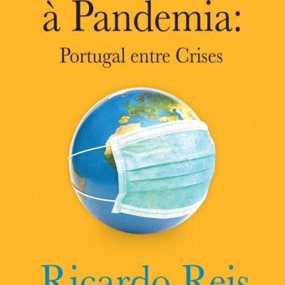 Do FMI à Pandemia: Portugal entre Crises