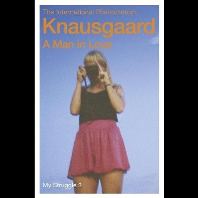 A Man In Love (My Struggle Book, 2)