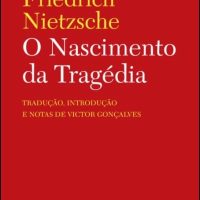 O Nascimento da Tragédia