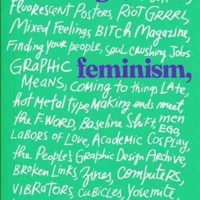 On Design, Feminism, and Friendship