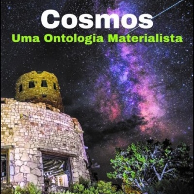 Cosmos - Uma Ontologia Materialista