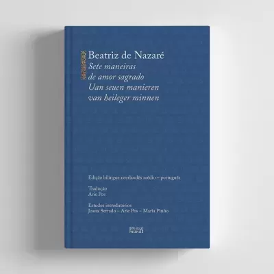 Sete Maneiras de Amor Sagrado / Uan Seuen Manieren Van Heileger Minnen