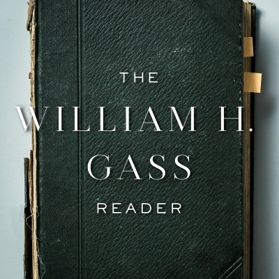 The William H. Gass Reader
