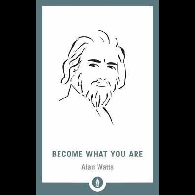 Become What You Are