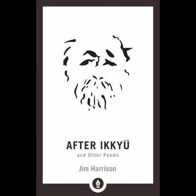 After Ikkyu and Other Poems