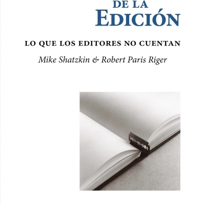 Las claves de la edición: Lo que los editores no cuentan