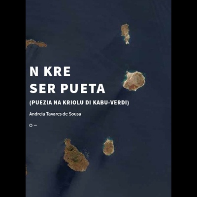 N kre ser pueta (Puezia na kriolu kabuverdianu)