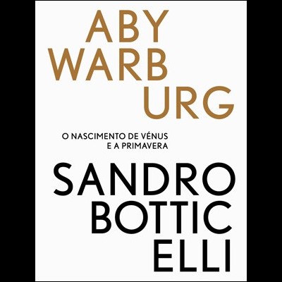 Sandro Botticelli - Aby Warburg