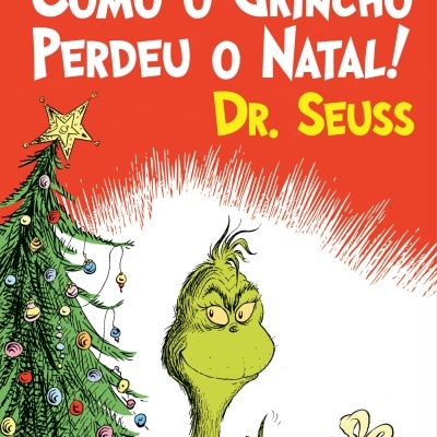 COMO O GRINCHO PERDEU O NATAL!