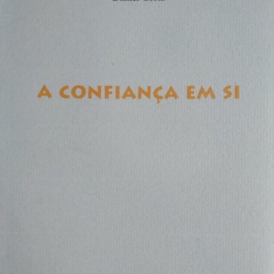 A Confiança em Si