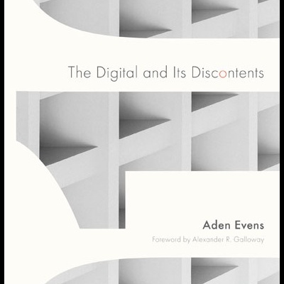 The Digital and Its Discontents