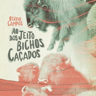 Ao jeito dos bichos caçados