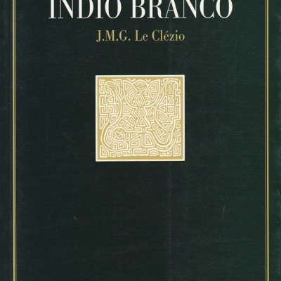 Capa preta de livro 'ÍNDIO BRANCO' de J.M.G. Le Clézio com elementos dourados