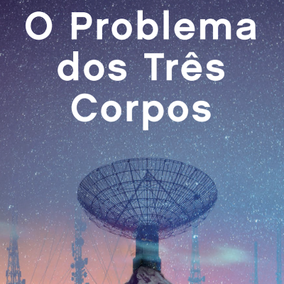 O Problema dos Três Corpos