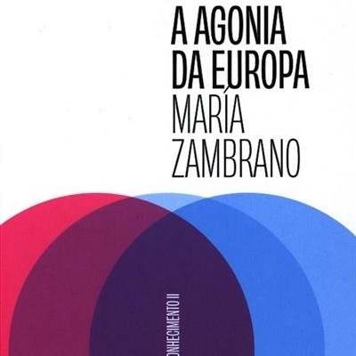 A Agonia da Europa