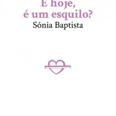 E hoje, é um esquilo?