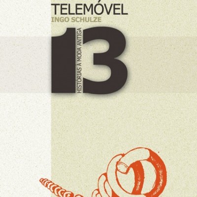 O TELEMÓVEL - 13 HISTÓRIAS À MODA ANTIGA