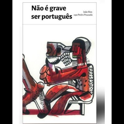 Não é grave ser português