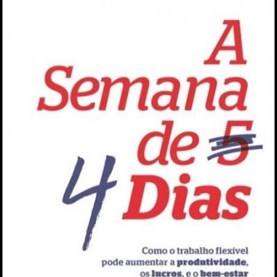 A Semana de Quatro Dias