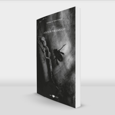 A Gun in the Garland