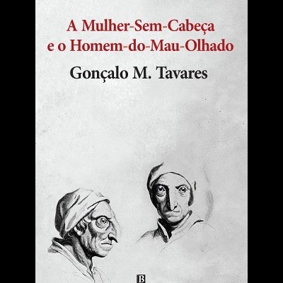 A Mulher-sem-cabeça e o Homem-do-mau-olhado