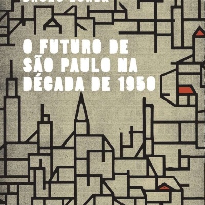 O Futuro de São Paulo na Década de 1950