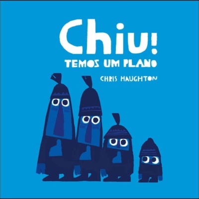Chiu! Temos Um Plano
