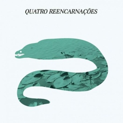 Quatro Reencarnações