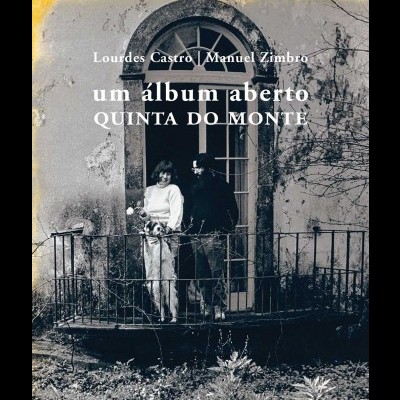 Um Álbum Aberto - Quinta do Monte