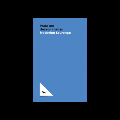 Pode um desejo imenso