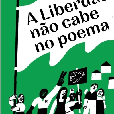A Liberdade não cabe no poema