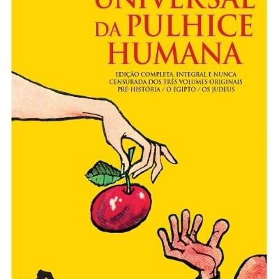 História Universal da Pulhice Humana