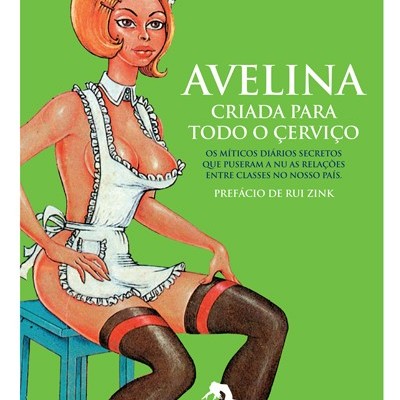 Avelina, Criada para Todo o Çerviço