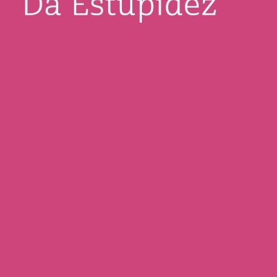 Da Estupidez