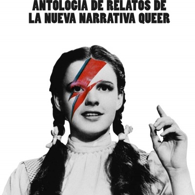 Asalto a Oz: Antología de relatos de la nueva narrativa queer
